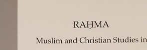 صدر النصوص للمؤتمر "دراسات إسلاميّة ومسيحيّة في الرّحمة" في عدد 22 من سلسلة "دراسات المعهد العربيّة الإسلاميّة".